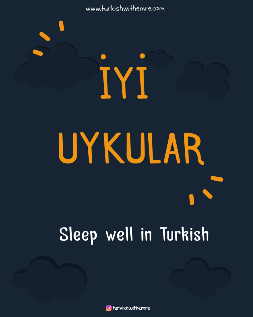Sleep well in Turkish