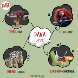 More daha in Turkish