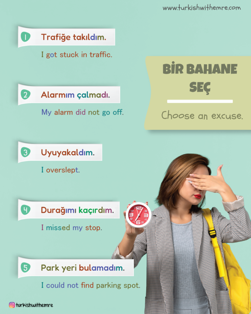 Excuses for being late in Turkish