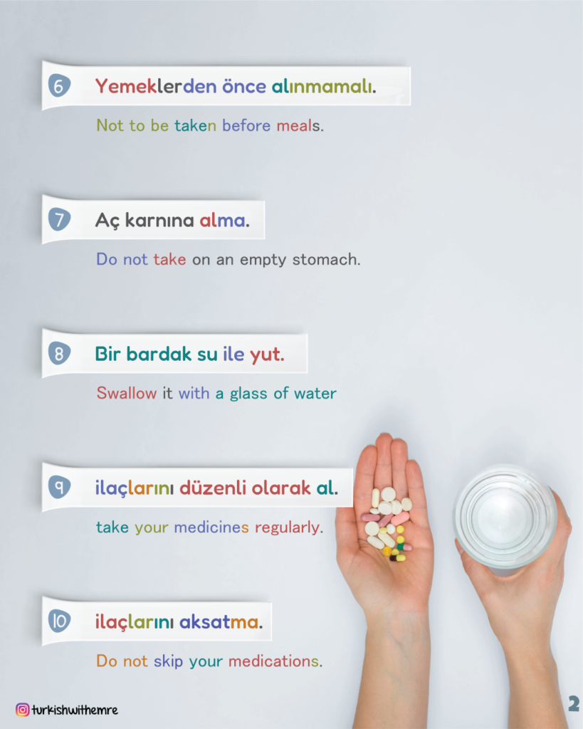 how to take medication in Turkish language