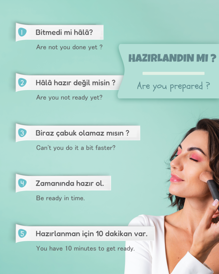 Turkish phrases for getting ready